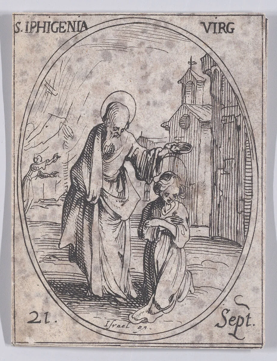 S. Iphigénie, vierge (St. Iphigenia, Virgin), September 21st, from "Les Images De Tous Les Saincts et Saintes de L'Année" (Images of All of the Saints and Religious Events of the Year) — Jacques Callot|Israël Henriet