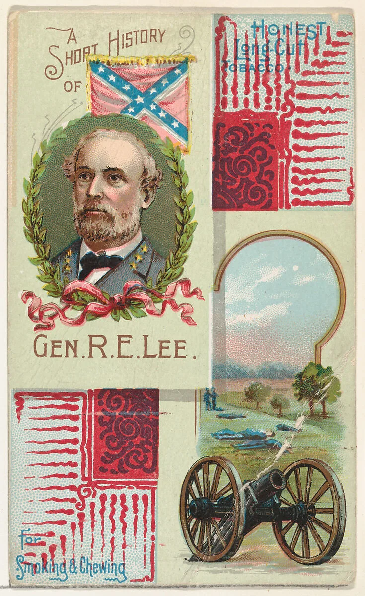 A Short History: General Robert E. Lee, from the Histories of Generals series (N114) issued by W. Duke, Sons & Co. to promote Honest Long Cut Smoking and Chewing Tobacco — W. Duke, Sons & Co.|Knapp & Company