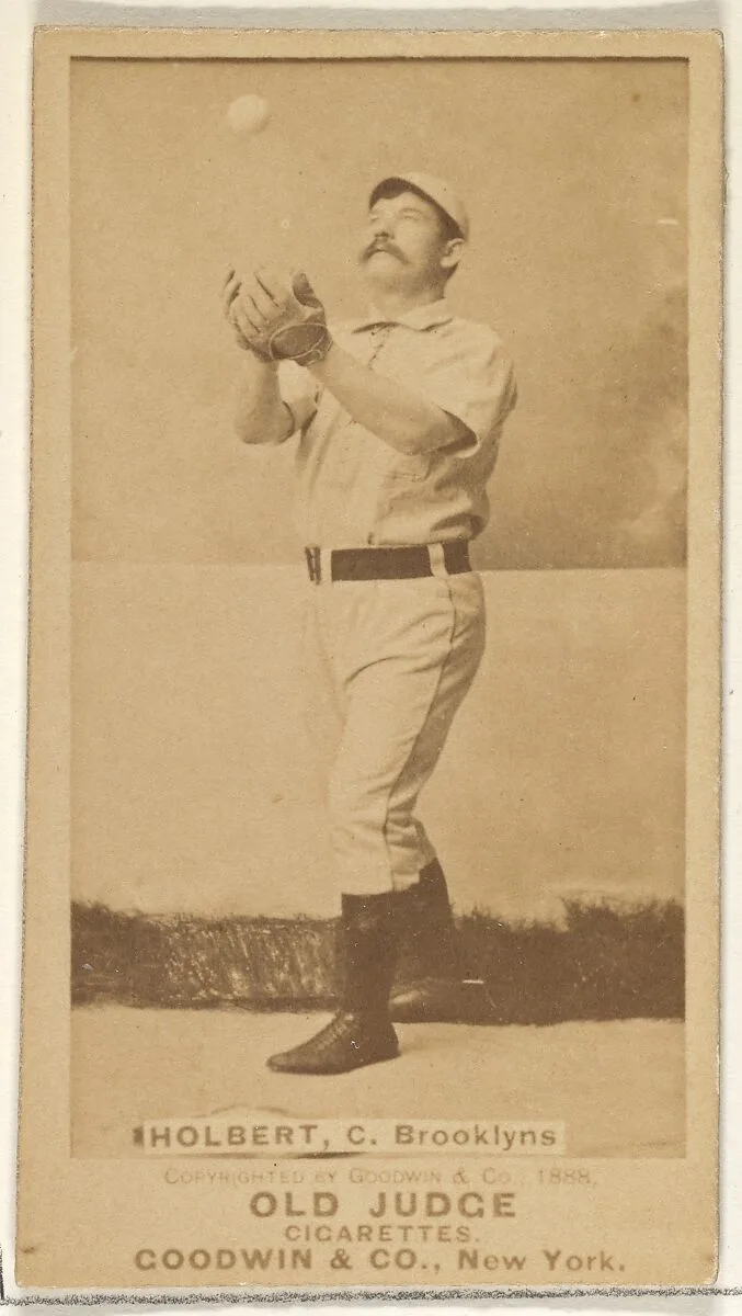 Holbert, Catcher, Brooklyn Bridegrooms, from the Old Judge series (N172) for Old Judge Cigarettes — Goodwin & Company