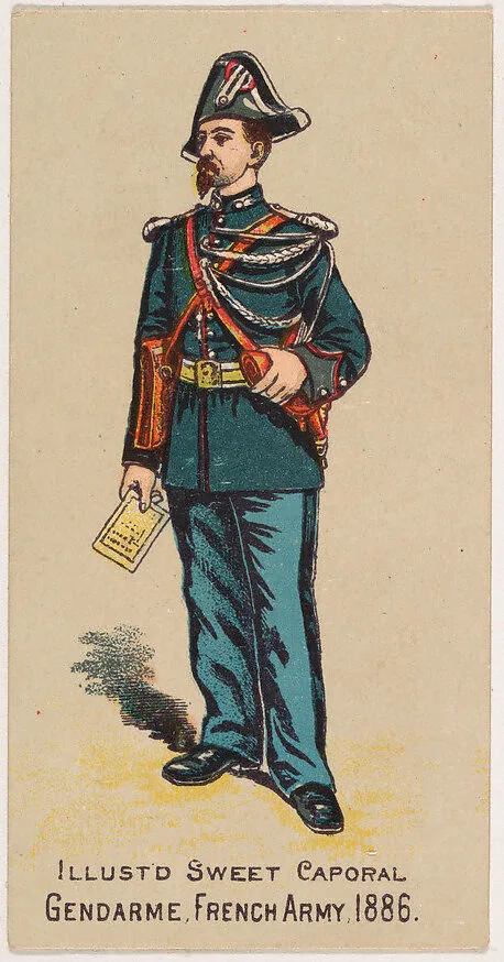 Gendarme, French Army, 1886, from the Military Series (N224) issued by Kinney Tobacco Company to promote Sweet Caporal Cigarettes — Kinney Brothers Tobacco Company