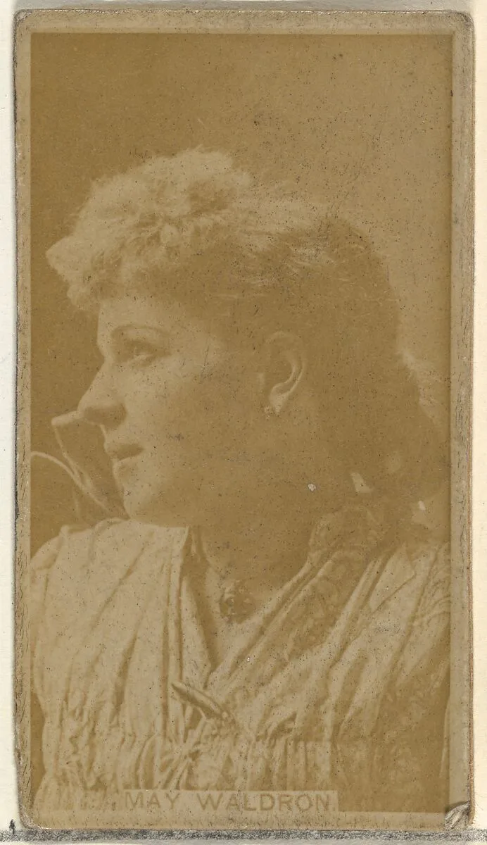 May Waldron, from the Actors and Actresses series (N145-8) issued by Duke Sons & Co. to promote Duke Cigarettes — W. Duke, Sons & Co.|American Tobacco Company