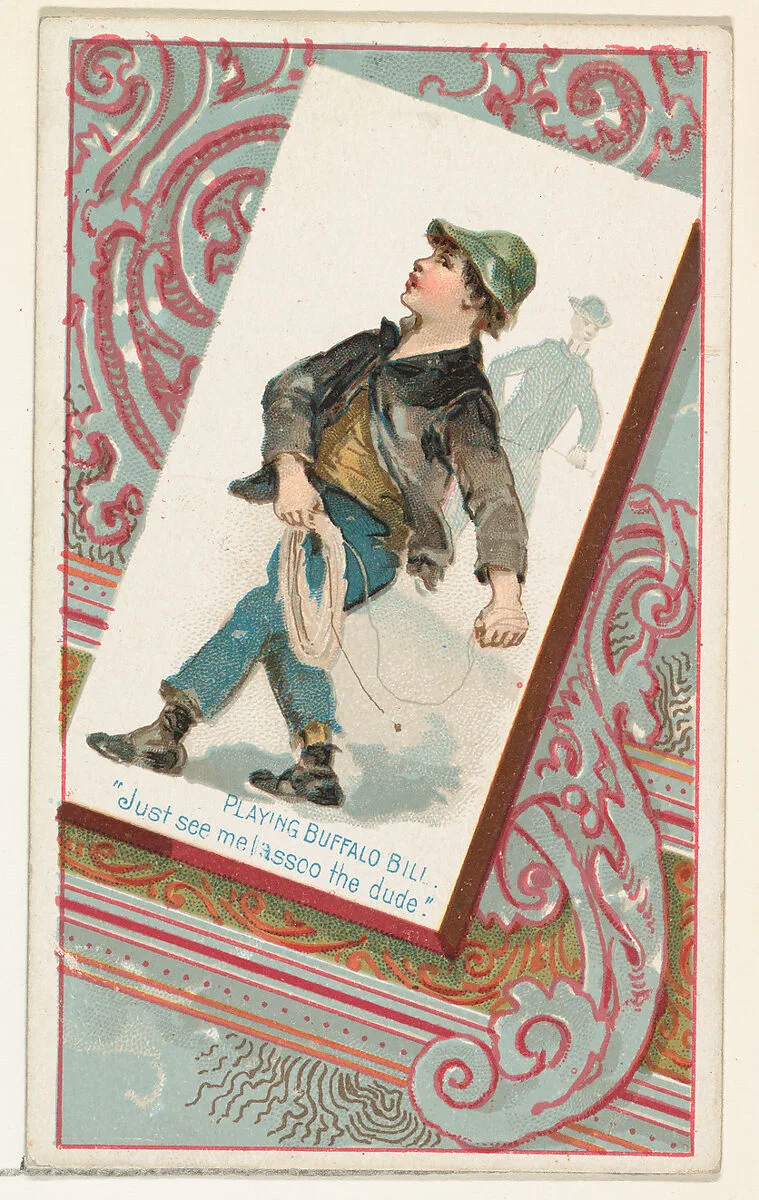 Playing Buffalo Bill, "Just see me lassoo the dude," from the Terrors of America set (N136) issued by Duke Sons & Co. to promote Honest Long Cut Tobacco — Knapp & Company|W. Duke, Sons & Co.