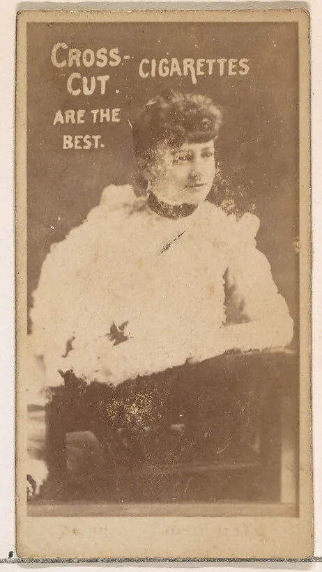 Josie Hall, from the Actors and Actresses series (N145-2) issued by Duke Sons & Co. to promote Cross Cut Cigarettes — W. Duke, Sons & Co.