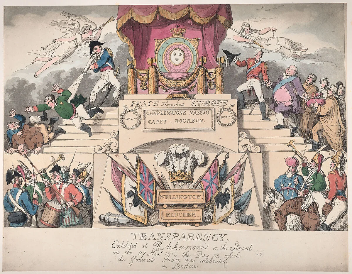 Transparency: Exhibited at R. Ackermann's in the Strand on the 27th November 1815, the Day on which the General Peace was Celebrated in London — Rudolph Ackermann, London|Gebhard Leberecht von Blücher|Thomas Rowlandson|Louis XVIII, King of France|Napoléon Bonaparte|Arthur Wellesley, 1st Duke of Wellington