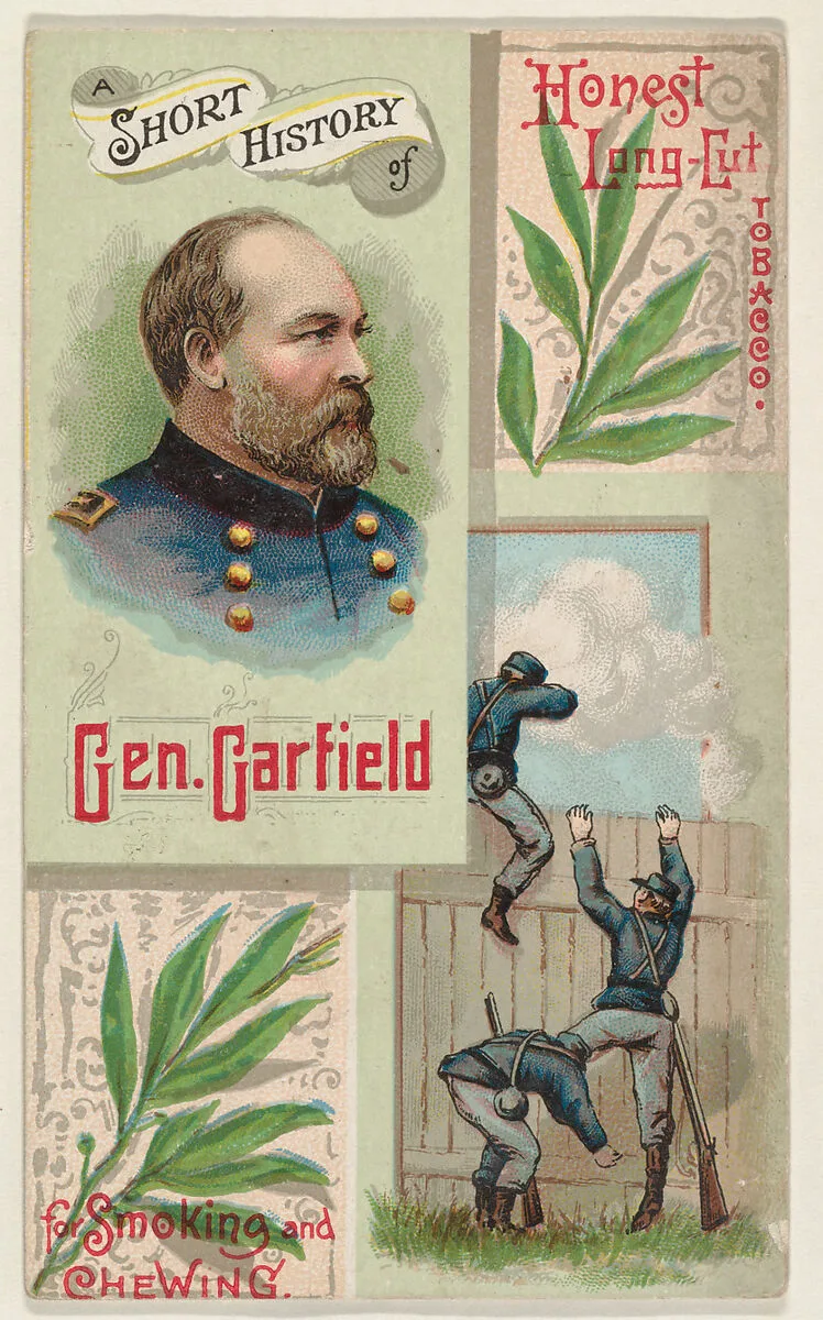 A Short History of General Garfield, from the Histories of Generals series (N114) issued by W. Duke, Sons & Co. to promote Honest Long Cut Smoking and Chewing Tobacco — Knapp & Company|W. Duke, Sons & Co.