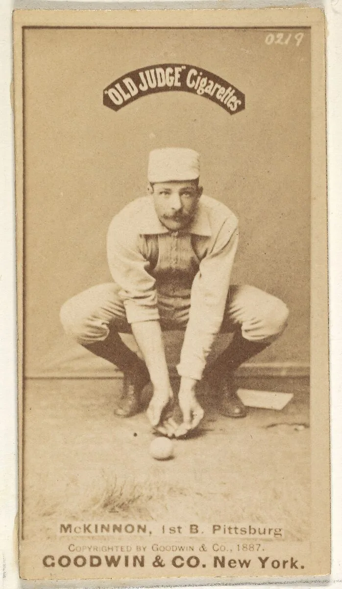 Alex McKinnon, 1st Base, Pittsburgh, from the Old Judge series (N172) for Old Judge Cigarettes — Goodwin & Company
