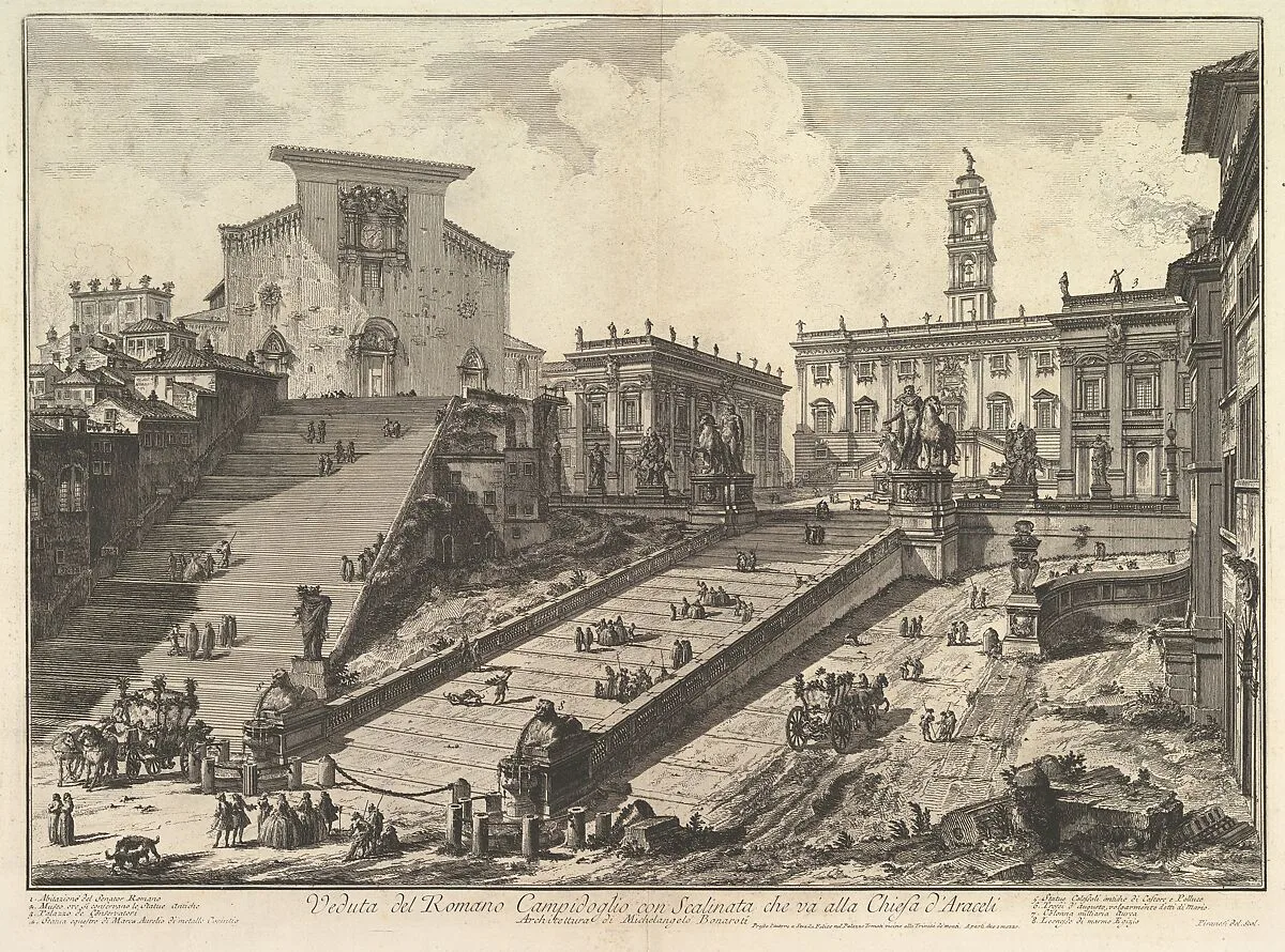 The Capitol and the steps of S. Maria in Aracoeli (Veduta del Romano Camipidoglio con scalinata che va alla chiesa d'Araceli) — Giovanni Battista Piranesi