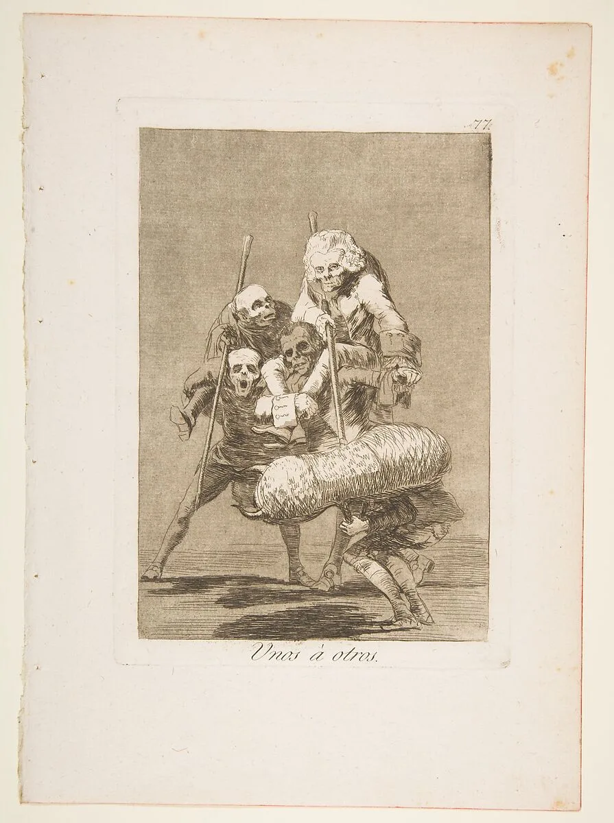 Plate 77 from "Los Caprichos": What one does to another (Unos á otros) — Goya (Francisco de Goya y Lucientes)