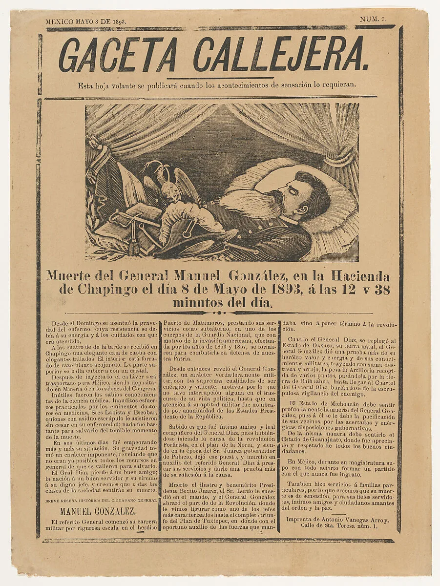 Page (flyer) from the periodical 'Gaceta Callejera' relating to the death of General González in Chapingo on 8 May 1893 — Antonio Vanegas Arroyo|José Guadalupe Posada