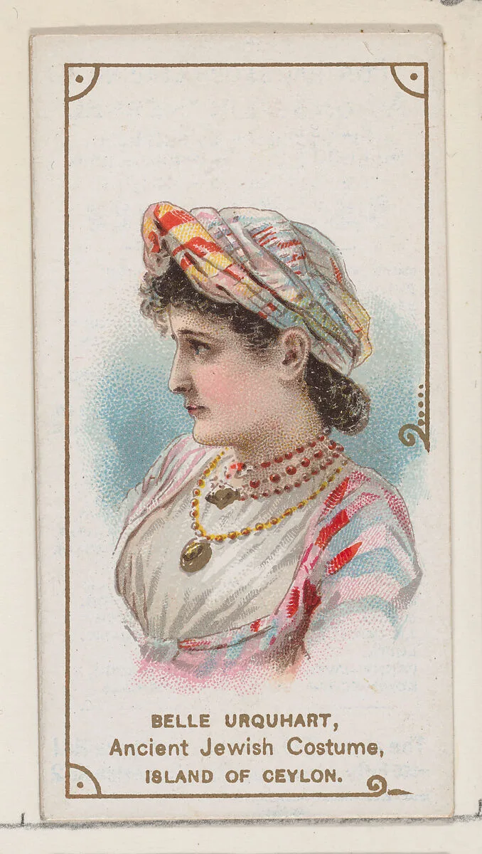 Belle Urquhart in ancient Jewish costume, Island of Ceylon, from the set Actors and Actresses, First Series (N70) for Duke brand cigarettes — W. Duke, Sons & Co.|Knapp & Company