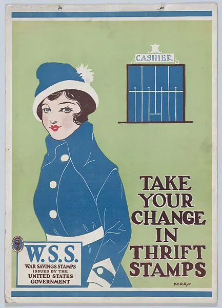 Take your change in thrift stamps — Anonymous, American, 20th century