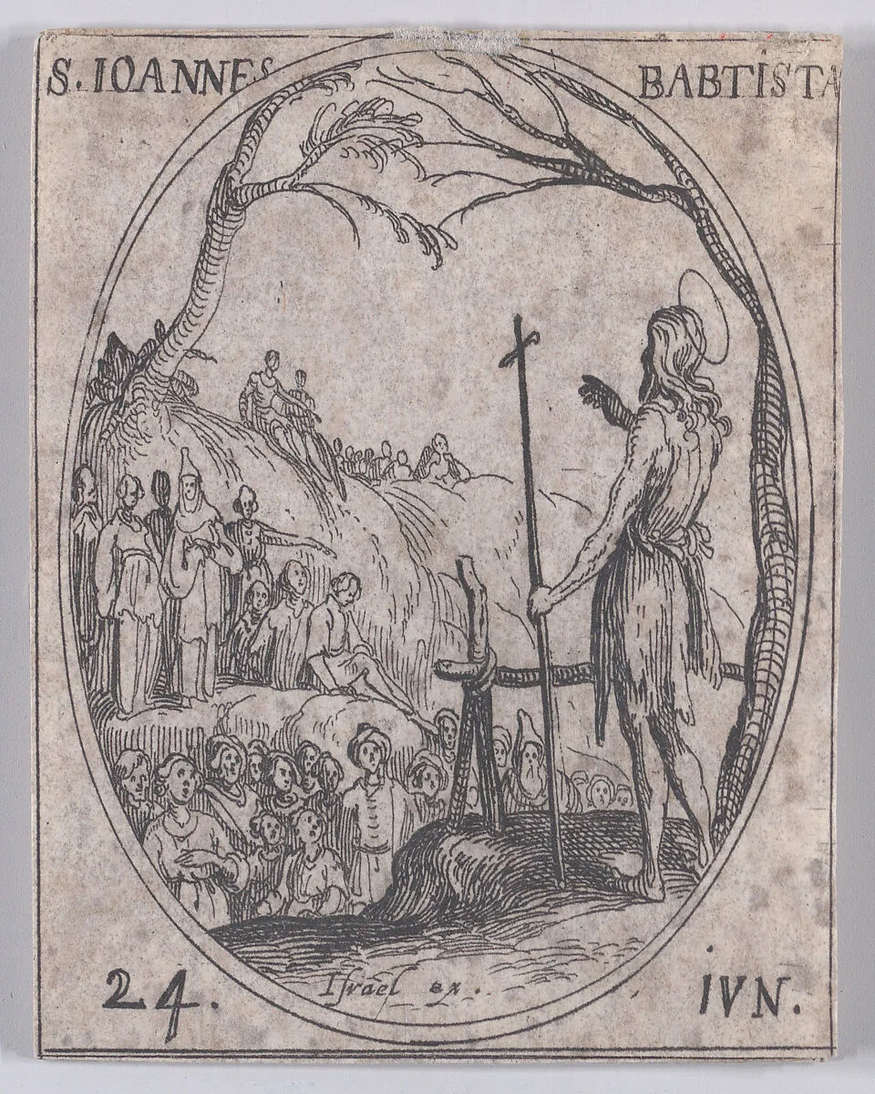 S. Jean Baptiste (St. John the Baptist), June 24th, from "Les Images De Tous Les Saincts et Saintes de L'Année" (Images of All of the Saints and Religious Events of the Year) — Israël Henriet|Jacques Callot