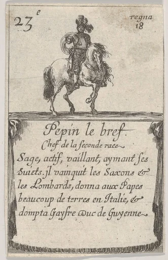 Pepin le bref / Chef de la seconde race..., from 'Game of the Kings of France' (Jeu des Rois de France)