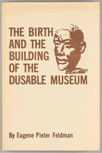 The birth and the building of the DuSable Museum
