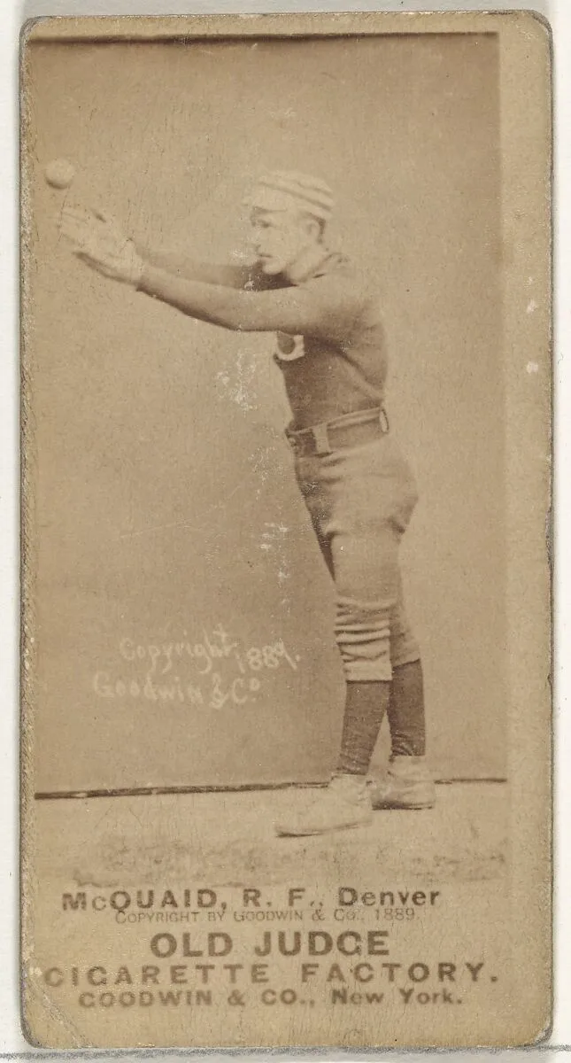 Mortimer Martin "Mart" McQuaid, Right Field, Denver, from the Old Judge series (N172) for Old Judge Cigarettes — Goodwin & Company