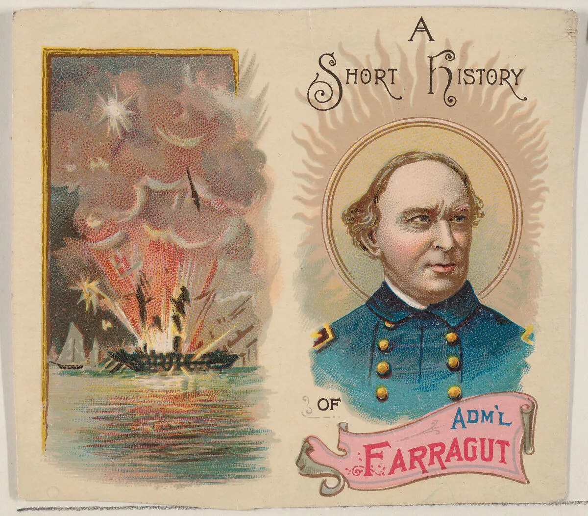 A Short History of Admiral Farragut, one-sheet of cover and verso from the Histories of Generals series of booklets (N78) for Duke brand cigarettes — W. Duke, Sons & Co.|Knapp & Company