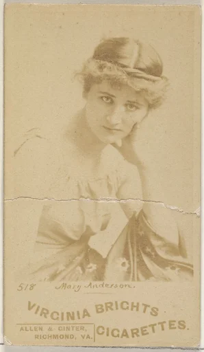 Card 518, Mary Anderson, from the Actors and Actresses series (N45, Type 6) for Virginia Brights Cigarettes