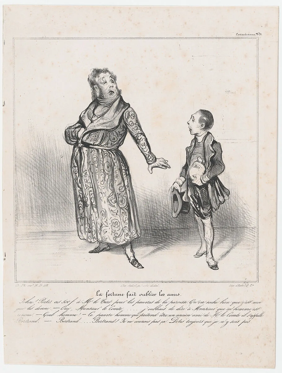 Plate 31: Fortune makes one forget one's friends, from 'Caricaturana,' published in Les Robert Macaires — Aubert et Cie|Honoré Daumier|Aubert et Cie|Charles Philipon