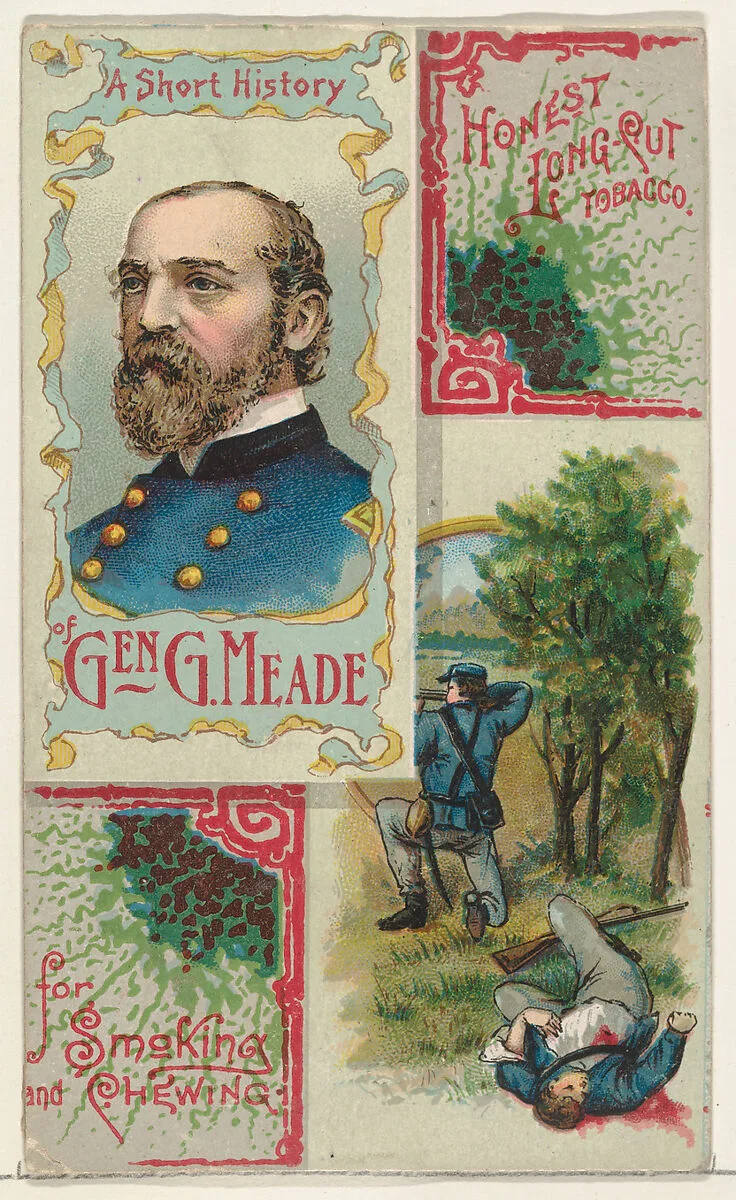 A Short History: General George Gordon Meade, from the Histories of Generals series (N114) issued by W. Duke, Sons & Co. to promote Honest Long Cut Smoking and Chewing Tobacco — W. Duke, Sons & Co.|Knapp & Company