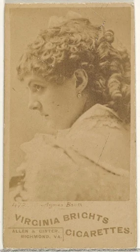 Card 472, Agnes Booth, from the Actors and Actresses series (N45, Type 1) for Virginia Brights Cigarettes