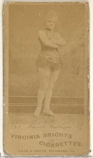 Card 282, Louise Montague, from the Actors and Actresses series (N45, Type 1) for Virginia Brights Cigarettes