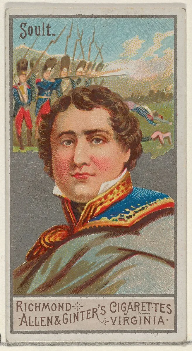 Nicolas Jean-de-Dieu Soult, from the Great Generals series (N15) for Allen & Ginter Cigarettes Brands — Allen & Ginter|George S. Harris & Sons