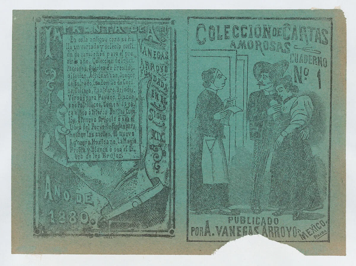 Front and back covers printed on the same sheet for a collection of love letters (number 1) — José Guadalupe Posada|Antonio Vanegas Arroyo