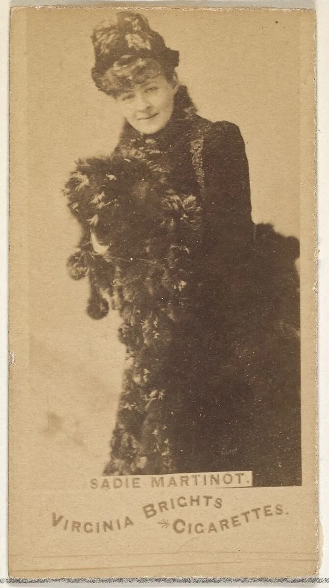 Sadie Martinot, from the Actors and Actresses series (N45, Type 1) for Virginia Brights Cigarettes — Allen & Ginter