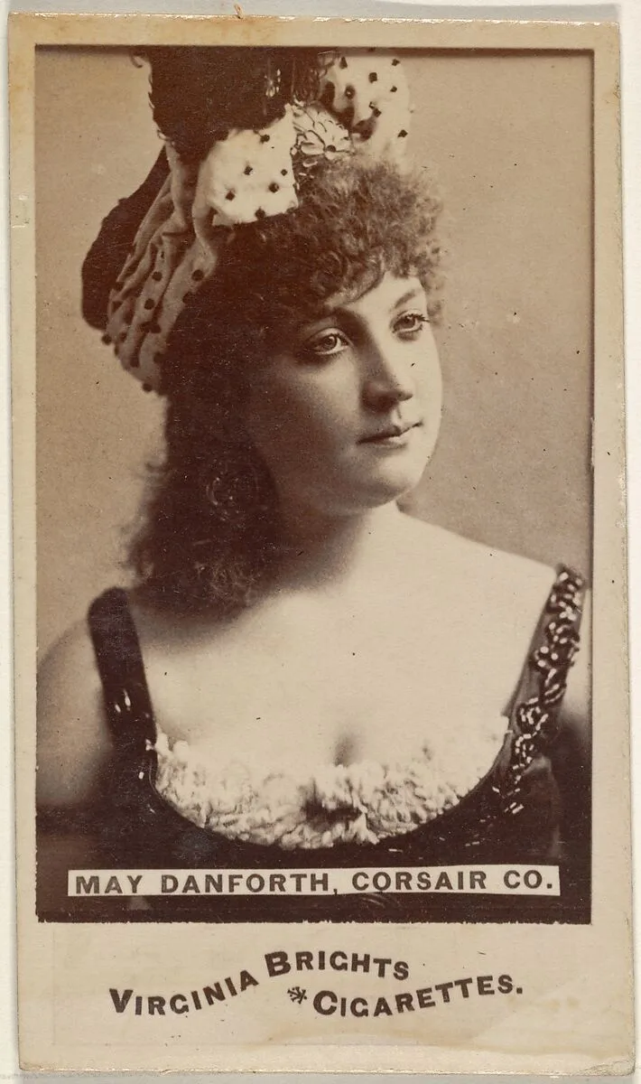 May Danforth, Corsair Co., from the Actors and Actresses series (N45, Type 6) for Virginia Brights Cigarettes — Allen & Ginter