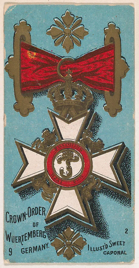 Crown Order of Wuertemberg, Germany, from the Military Series (N224) issued by Kinney Tobacco Company to promote Sweet Caporal Cigarettes — Kinney Brothers Tobacco Company