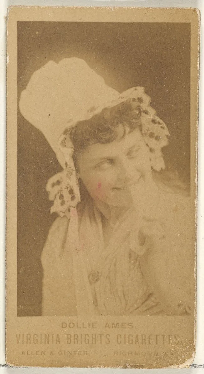 Dollie Ames, from the Actors and Actresses series (N45, Type 1) for Virginia Brights Cigarettes — Allen & Ginter