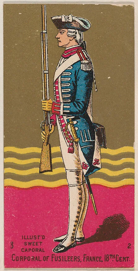 Corporal of Fusileers, France, 18th Century, from the Military Series (N224) issued by Kinney Tobacco Company to promote Sweet Caporal Cigarettes — Kinney Brothers Tobacco Company