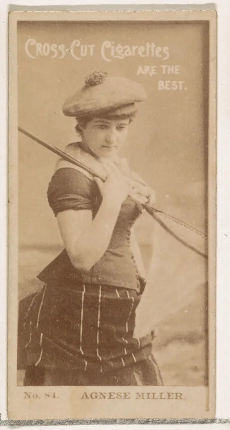 Card Number 84, Agnes Miller, from the Actors and Actresses series (N145-2) issued by Duke Sons & Co. to promote Cross Cut Cigarettes — W. Duke, Sons & Co.