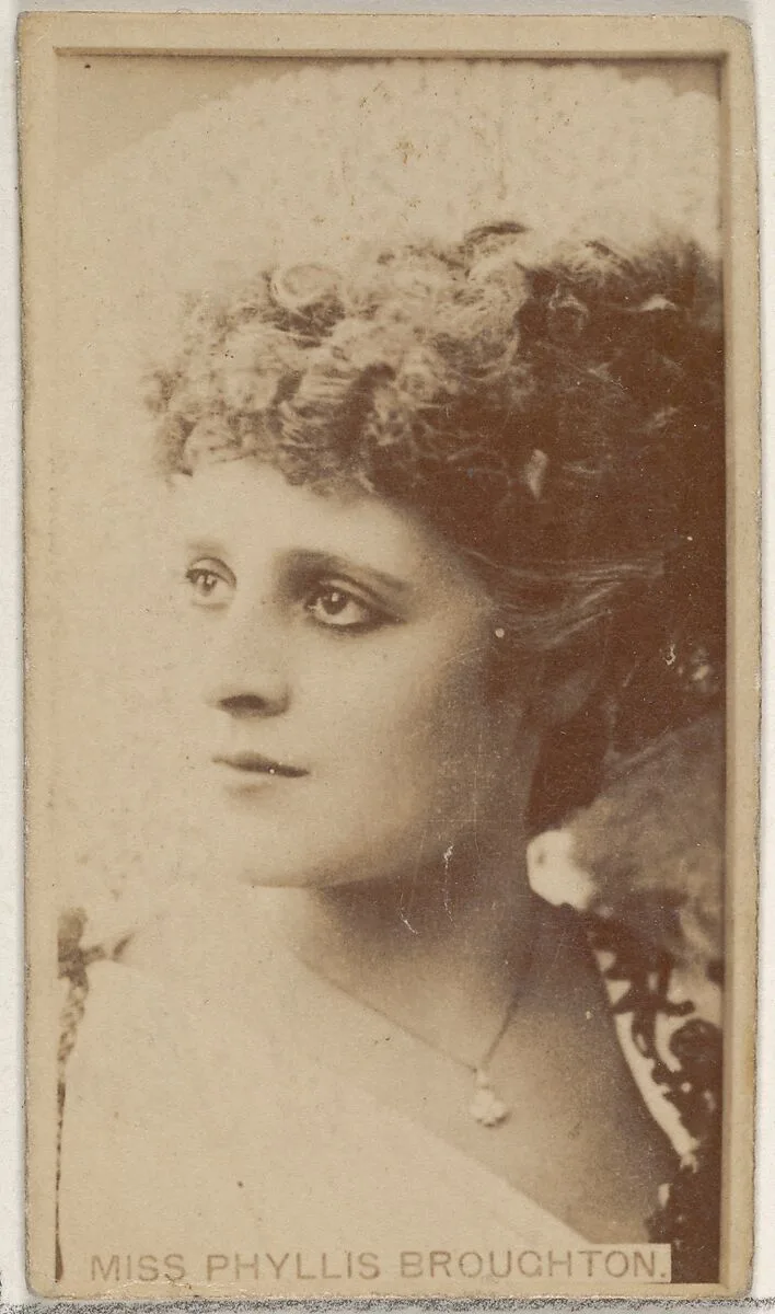 Miss Phyllis Broughton, from the Actors and Actresses series (N45, Type 8) for Virginia Brights Cigarettes — Allen & Ginter