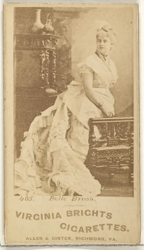 Card 405, Belle Brush, from the Actors and Actresses series (N45, Type 1) for Virginia Brights Cigarettes