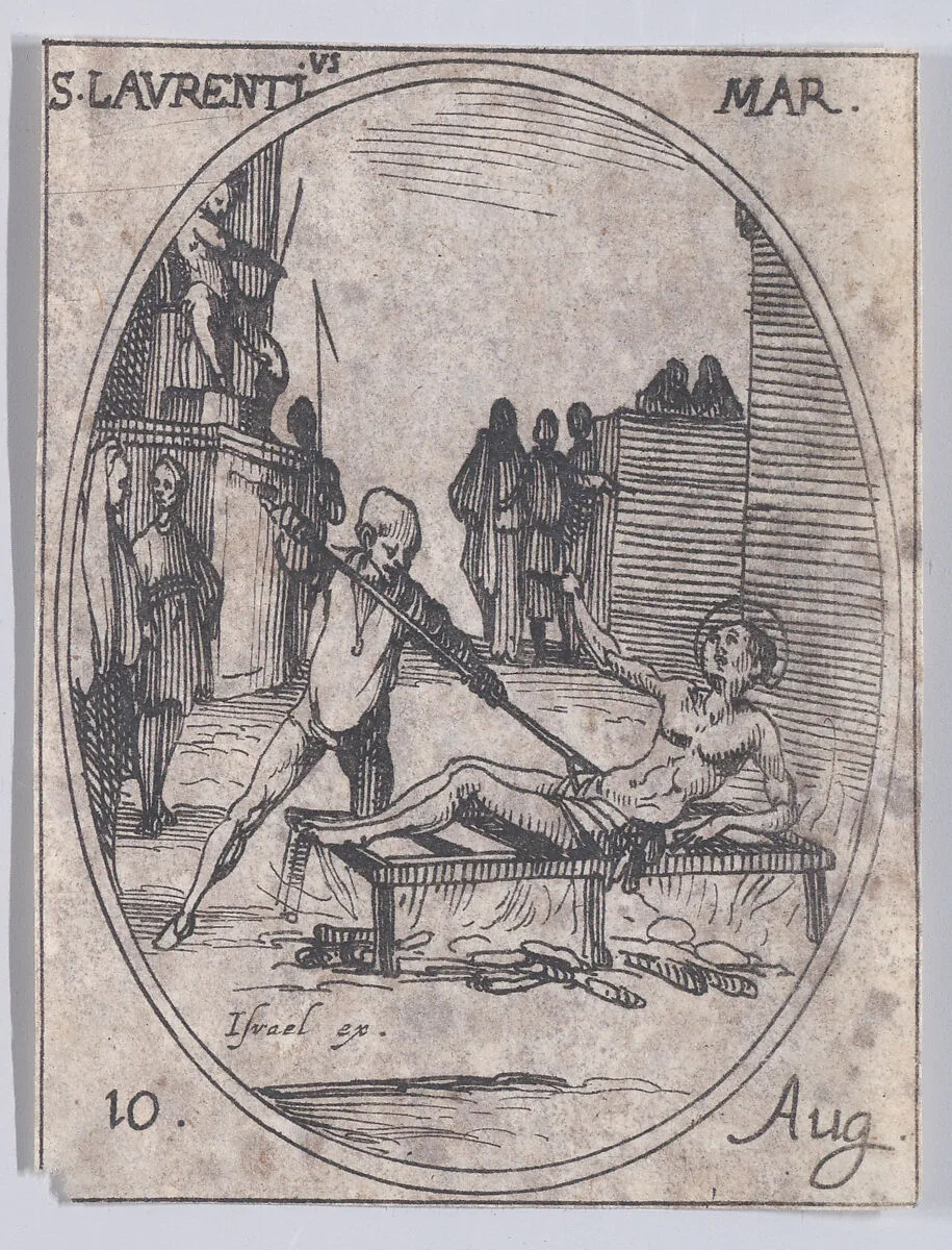 S. Laurent, martyr (St. Lawrence, Martyr), August 10th, from "Les Images De Tous Les Saincts et Saintes de L'Année" (Images of All of the Saints and Religious Events of the Year) — Jacques Callot|Israël Henriet