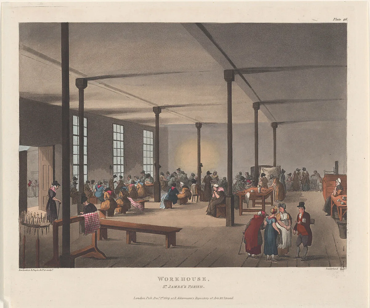 Workhouse, St. James's Parish — Rudolph Ackermann, London|Auguste Charles Pugin|Thomas Rowlandson|Thomas Sutherland