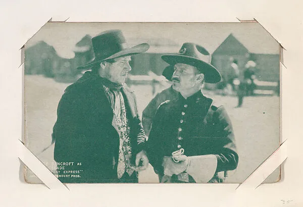George Bancroft as Jack Slade in "The Pony Express" from Western Stars or Scenes Exhibit Cards series (W412) — Unknown