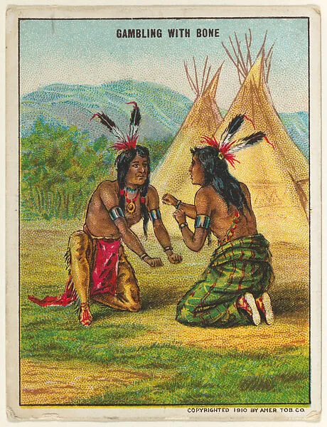 Gambling with Bone, from the "Indian Life in the 60's" series (T73), issued with Hassan Cork Tip Cigarettes by the American Tobacco Company — American Tobacco Company