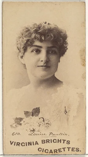 Card 610, Louise Paullin, from the Actors and Actresses series (N45, Type 1) for Virginia Brights Cigarettes