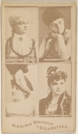 Josie Dirkee, Erminie Co./ Blanche Thornton/ Laura Curtis, Corsair Co., from the Actors and Actresses series (N45, Type 4) for Virginia Brights Cigarettes