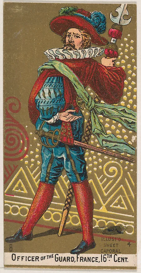 Officer of the Guard, France, 16th Century, from the Military Series (N224) issued by Kinney Tobacco Company to promote Sweet Caporal Cigarettes — Kinney Brothers Tobacco Company