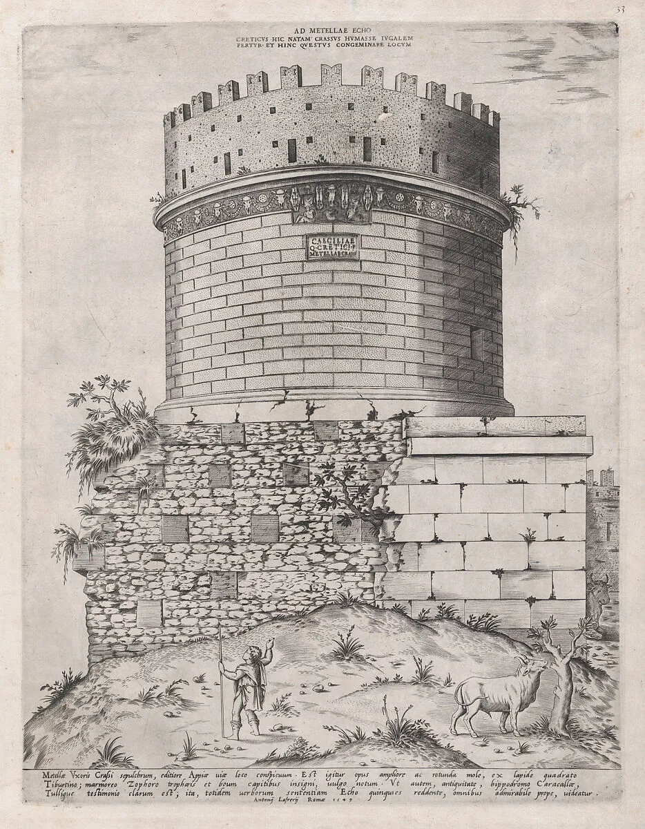 Speculum Romanae Magnificentiae: Sepulchre of Metella — Antonio Lafreri|Anonymous