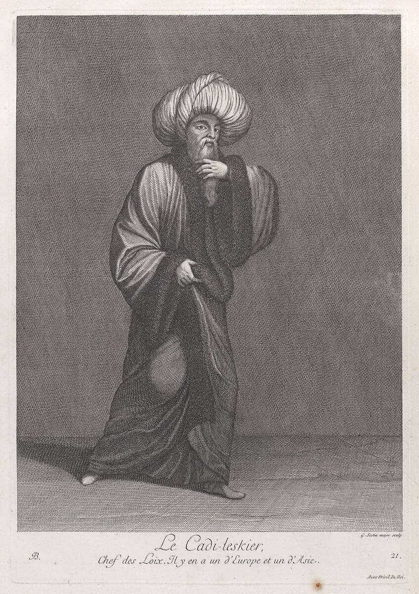 Le Cadi-leskier, Chef des Loix; il y en a un d'Europe et un d'Asie, plate 21 from "Recueil de cent estampes représentent differentes nations du Levant" — Jacques le Hay|Jean Baptiste Vanmour|Gérard Jean Baptiste Scotin I
