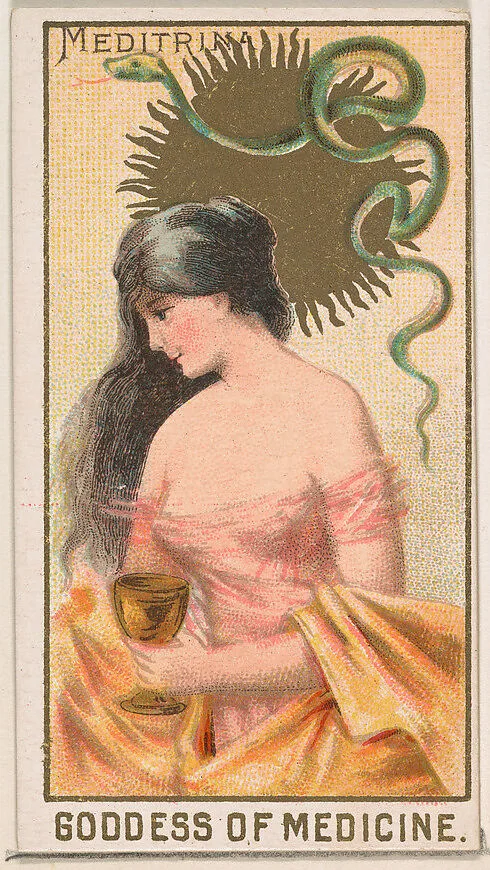 Meditrina, Goddess of Medicine, from the Goddesses of the Greeks and Romans series (N188) issued by Wm. S. Kimball & Co. — Ketterlinus Lithography Company|William S. Kimball & Company
