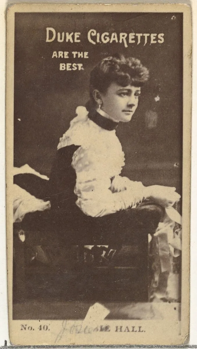 Card Number 40, Miss Hall, from the Actors and Actresses series (N145-6) issued by Duke Sons & Co. to promote Duke Cigarettes — W. Duke, Sons & Co.