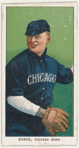 Burns, Chicago, American League, from the White Border series (T206) for the American Tobacco Company