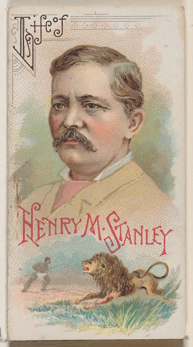 Life of Henry M. Stanley, from the Histories of Poor Boys and Famous People series of booklets (N79) for Duke brand cigarettes — W. Duke, Sons & Co.|Knapp & Company