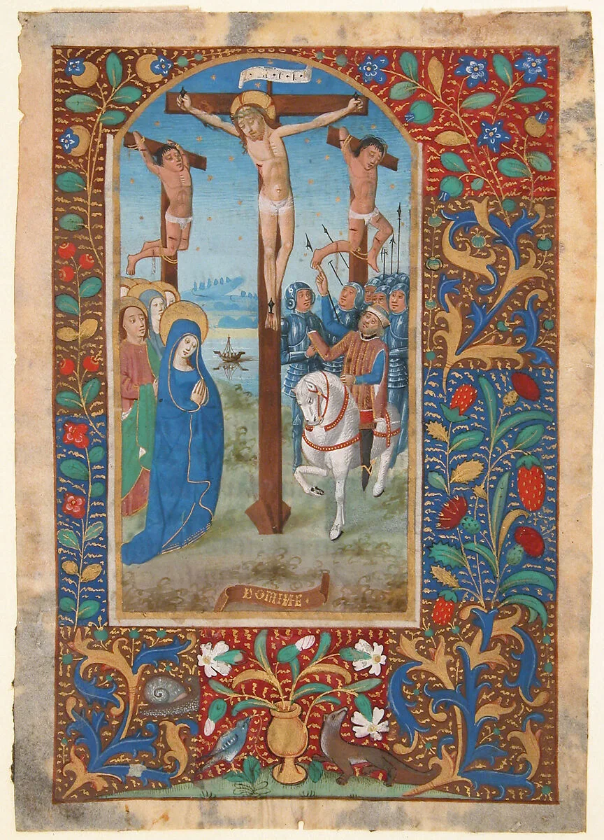 Manuscript Leaf with the Crucifixion, from a Book of Hours — Unknown