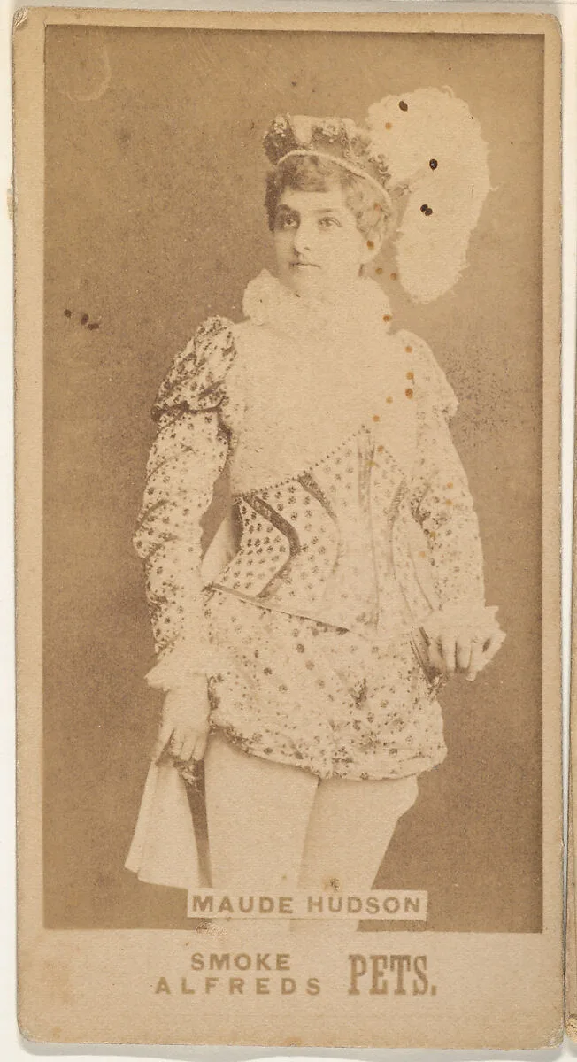 Maude Hudson, from the Actresses series (N671), promoting Alfreds Pets Tobacco — Unknown